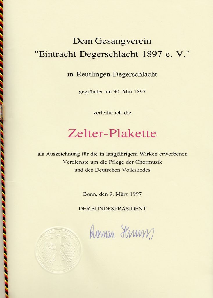 <p>Urkunde der Zelterplakette. </p> <p>Unterschrieben vom damaligen Bundespräsidenten Roman Herzog</p>